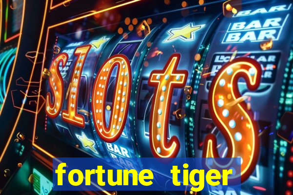 fortune tiger deposito de 1 real